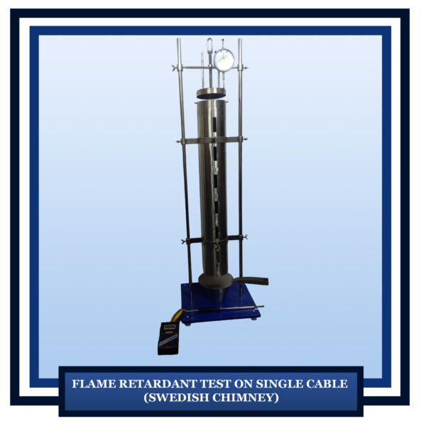 Flame Retardant Test on Single Cable (Swedish Chimney Test Apparatus)