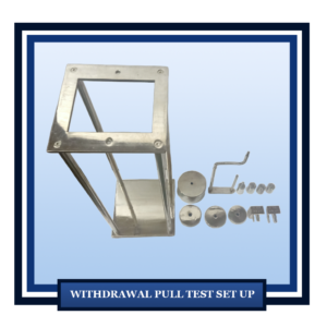 Withdrawal Pull Test Set Up