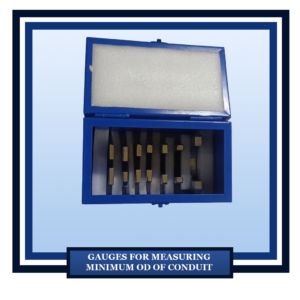 gauges for measuring minimum OD of conduit