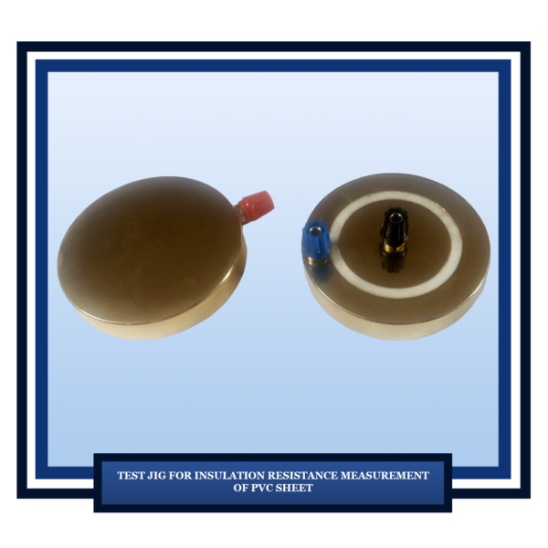 Test Jig for Insulation Resistance Measurement of PVC sheet